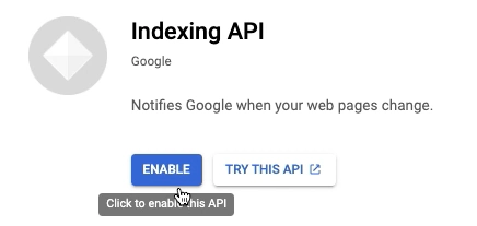 Indexing API: Enable